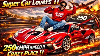 Super Car Lovers మ కస మతరమ ...Speed Vegas Full Tour Tech.boy.deepak