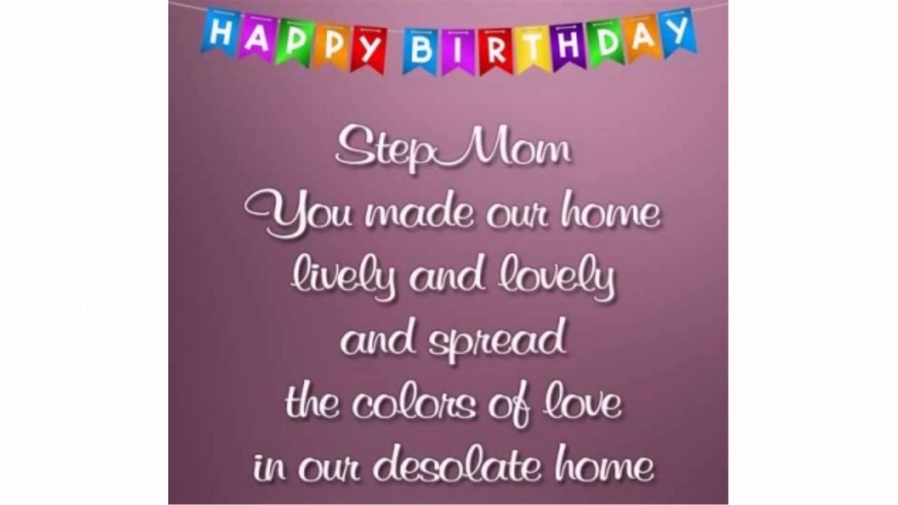 Here are some birthday wishes that will surely make your step mom happy and...