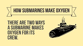How submarines make oxygen