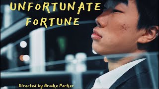 UNFORTUNATE FORTUNE | Student Short Film