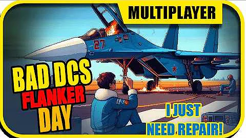 DCS Repair nightmare (Su-27 Flanker in Syria) | Digital Combat Simulator Online