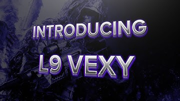 Introducing L9 Vexyy
