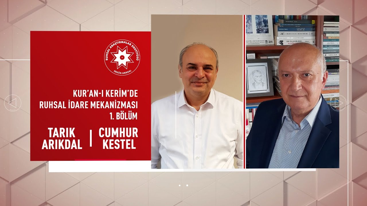 Kuran-ı Kerim'de Ruhsal İdare Mekanizması (RİM) Kavramı-1