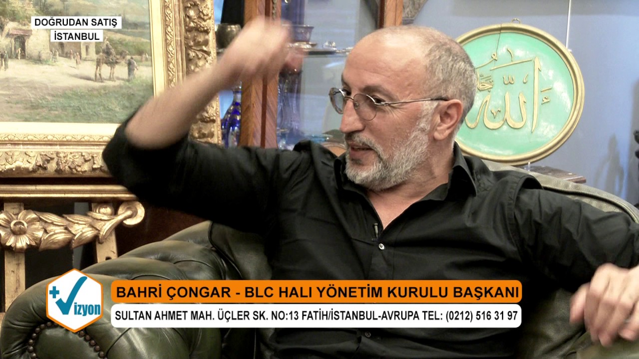 BAHRİ ÇONGAR - BLC HALI MASTER VİZYON 58 TV