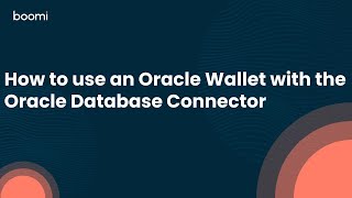 How to use an Oracle Wallet with the Oracle Database Connector