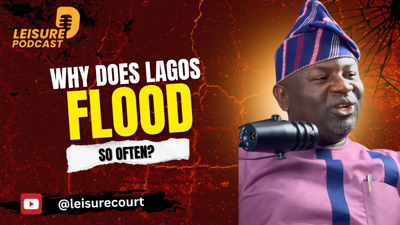 Why Does Lagos Flood So Often? | Causes of Flooding in Lagos Explained