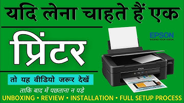 EPSON L360 PRINTER REVIEW | ALL IN ONE INKTANK PRINTER UNBOX, SETUP PROCESS, INSTALLATION [in hindi]