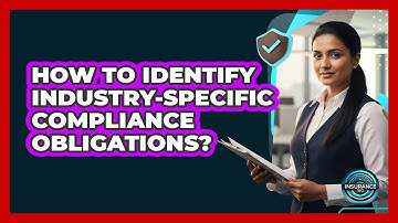 How To Identify Industry-Specific Compliance Obligations?