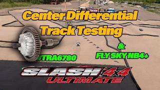 Center Differential and FlySky Noble Track Testing - Traxxas Slash Ultimate