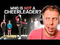 Who is NOT the Cheerleader?