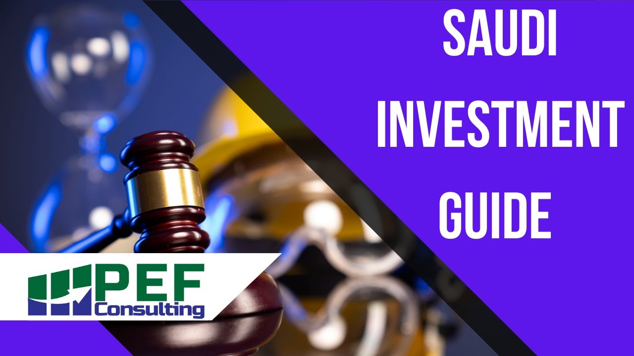 KSA- Saudi investment Guide