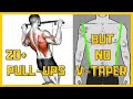 V-TAPER FIASCO! Pull-Up Beast But No Wings. Your Lats Won't Grow Bigger Despite Impressive Numbers