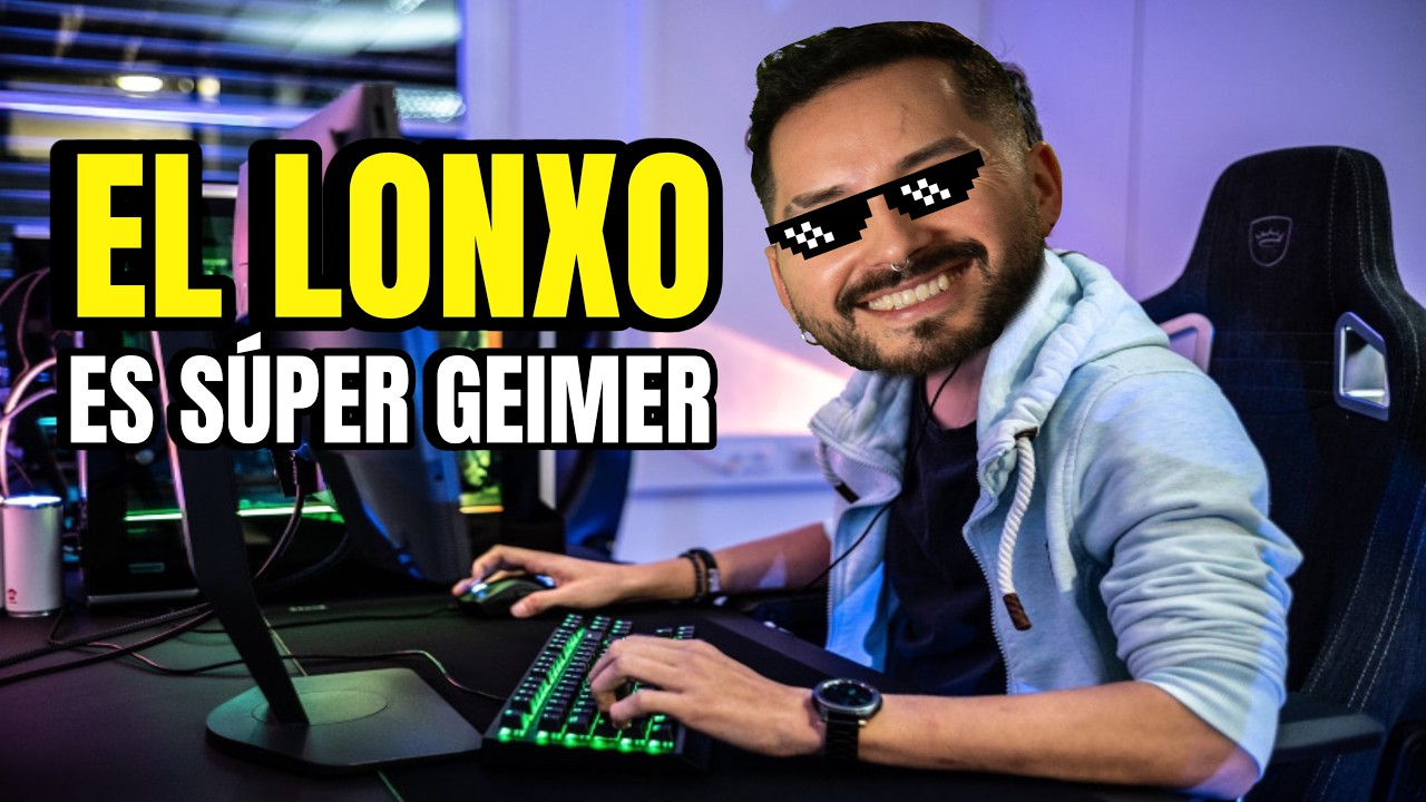 El LONCHO es SUPER GAMER
