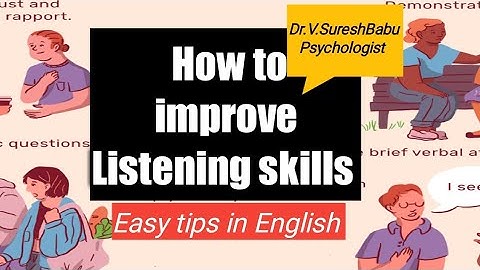 Easy tips for Listening Skills(COMMUNICATION SKILLS) (in English ) by Psychologist Dr. Suresh Babu