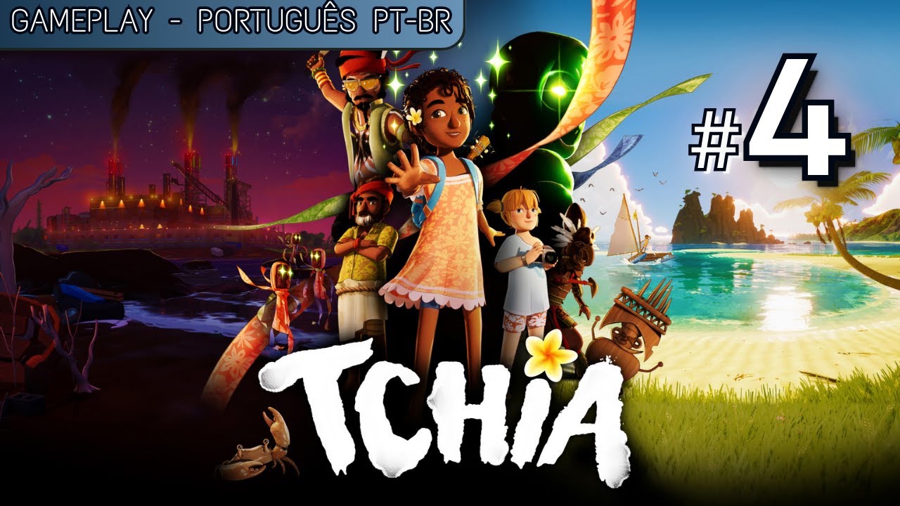 TCHIA 4# - Gameplay - Português PT-BR