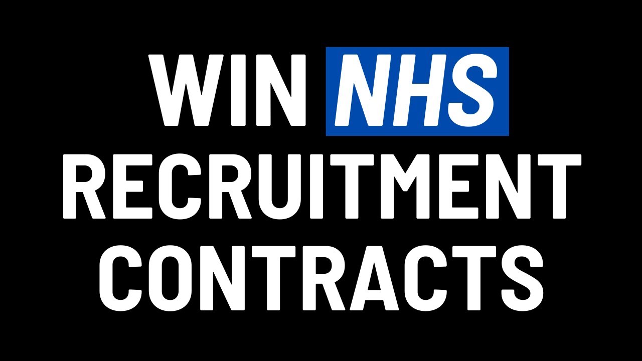 How To Recruit For The NHS As A Recruitment Agency How To Bid On NHS how-to-recruit-for-the-nhs-as-a-recruitment-agency-how-to-bid-on-nhs