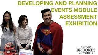 Developing and Planning Events Assessment Exhibition (BA Events Management)