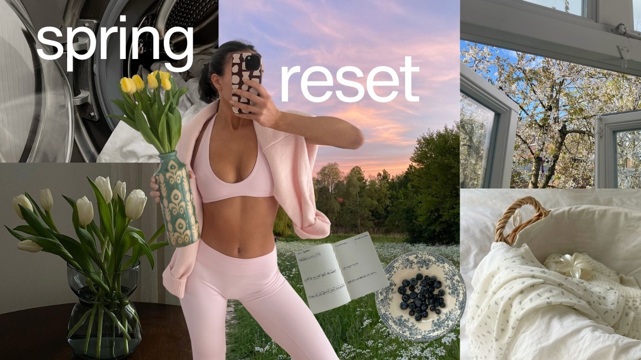 SPRING RESET ROUTINE 🩰 getting my life together, cleaning, journalling