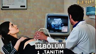 Gelin 132. Bölüm Fragmanı