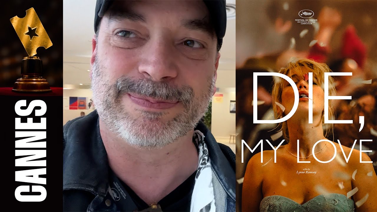 Crítica 'DIE MY LOVE' de Lynne Ramsay | Festival de Cannes 2025