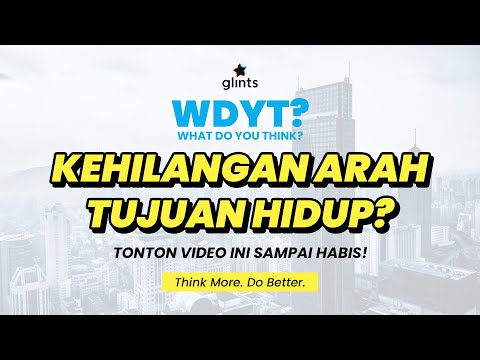 Video: Bagaimana Tidak Kehilangan Diri Anda Dalam Arus Kehidupan: Tujuan, Makna, Tujuan