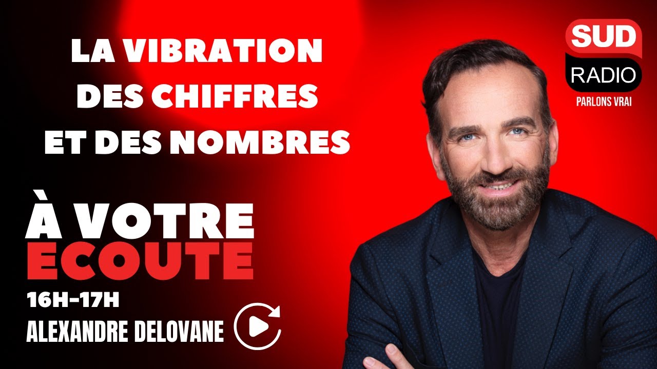 La vibration des chiffres et des nombres - À Votre Écoute