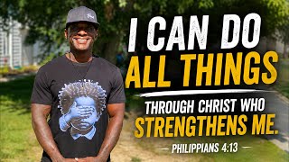 Strength for Whatever Comes | Philippians 4:13