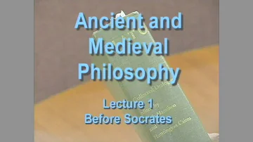 Ancient and Medieval Philosophy by Ralph McInerny: 1. Before Socrates