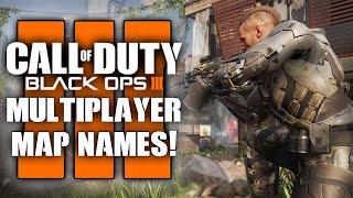 Black Ops 3 - All 12 Map Names LEAKED! Exodus, Aquarium & MORE! (BO3 Multiplayer Maps)