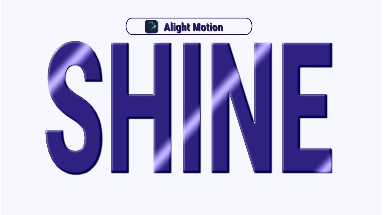 Alight Motion Shine Effect Tutorial | Shine Effect in Hindi