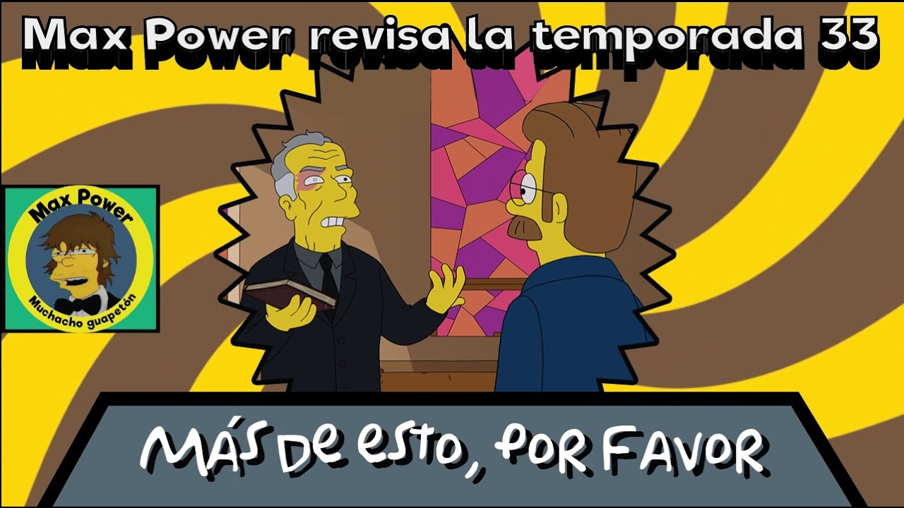 Review Temporada 33: Más de esto, por favor