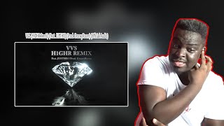 VVS (H1GHR Remix) (Feat. JUSTHIS) (Prod. GroovyRoom) (Official Audio)|REACTION