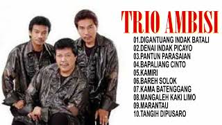 POP MINANG LEGEND TRIO AMBISI FULL ALBUM...