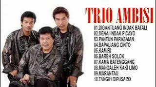 POP MINANG LEGEND TRIO AMBISI FULL ALBUM