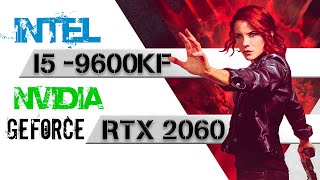 Intel Core i5-9600KF + GeForce RTX 2060 ✓ Test in 12 Games. Ultra Settings 1080p