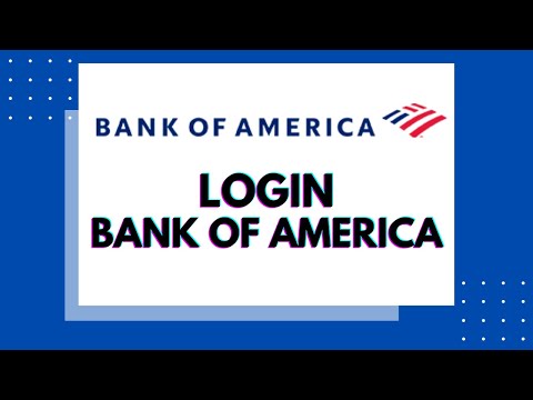 How to Login Bank Of America? Bank of America Sign In / Login | Online Banking BOA | BOA Login
