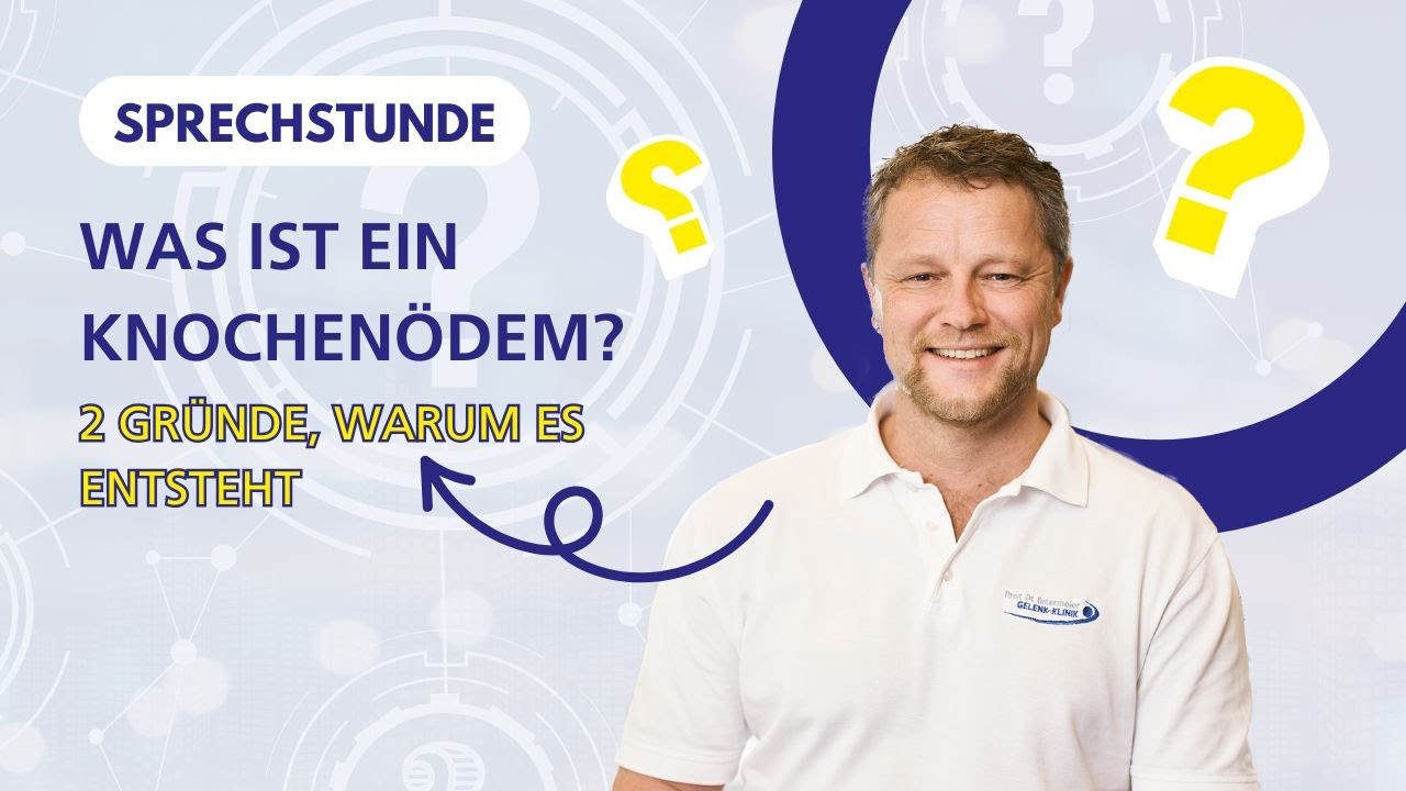 Knochenmarködem: Ursachen und Behandlungsmöglichkeiten