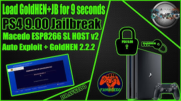 PS4 9.00 Load Jailbreak + GoldHEN v2.2.2 for 9 seconds | Macedo SL HOST v2 Modded ESP8266 Boards