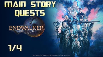 ALL MAIN STORY QUESTS | Final Fantasy XIV: ENDWALKER | Full Game Walkthrough | No Commentary
