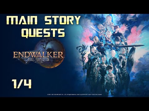 ALL MAIN STORY QUESTS | Final Fantasy XIV: ENDWALKER | Full Game Walkthrough | No Commentary