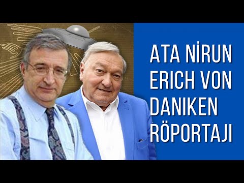 Ata Nirun & Erich Von Daeniken Röportaj