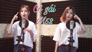 Video voorbeeld van "Cô Gái M52 - Đỗ Nhi [ Cover ] Chị em sinh đôi 😂"