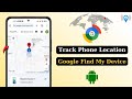 Track Your Mobile Device | Mobile Stolen or Lost | Track mobile location Gmail account