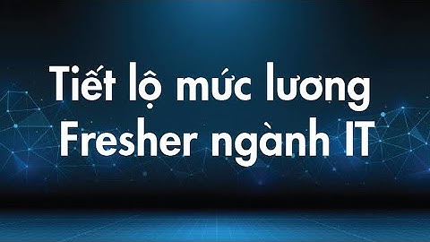 Tiết lộ mức lương Fresher ngành IT | xStream FUNiX #2