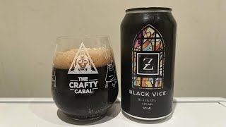 BLACK VICE | Black IPA | The Zythologist, Melbourne, Victoria, Australia | Craft Beer Live Revew