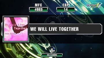 We Will Live Together ESP MFC # 983 DDR A3 2022