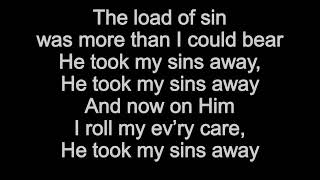 Miniatura de vídeo de "He Took My Sins Away"