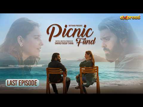 Picnic Fund Ep 4 | Last Episode | 24th Sep 2026 | Hina Altaf | Shariq Thara | Express Entertainment
