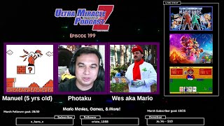 We Have Trash Taste In Pizza & Mario | Ultra Podcast Z 199 (w/  @PhotakuNetwork & Dr. Wes)