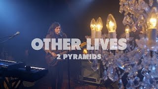 Other Lives - 2 Pyramids | Live at Music Apartment Resimi